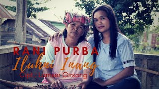 Iluh Ni Inang - Cover Rani Purba Lagu Simalungun