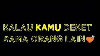 Story wa teman tapi mesra😊