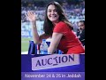 IPL auction in Jeddah | November 24 &amp; 25