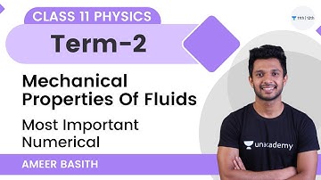 Most Important Numericals | Mechanical Properties Of Fluids | Class 11 Physics | Ameer Basith