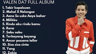 VALEN DA7 FULL ALBUM TERBARU || TOP LAGU VALEN DA7 || @rumahdangdut794 