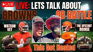 IT GOT HEATED! Cleveland Browns Aug 19 Camp Analysis & Buffalo Bills Joint Practice Preview