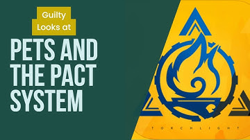 Checking out Pets and the Pact system - #Torchlight:InfiniteCreator