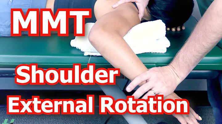 Manual Muscle Testing (MMT) - Shoulder External Rotation