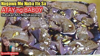 Gawin mo ito sa liver o atay ng baboy,napakasarap nito/liver recipe/by:cooking ina mo