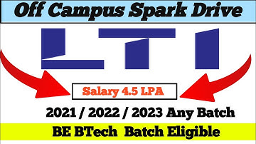 LTI Spark Off Campus Drive | LTI Hiring 2021 2022 | Batch - BE B.Tech  Degree Apply