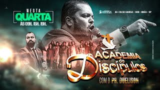 QUARTA-FEIRA - ACADEMIA DE DISCÍPULOS - 28/06/23 - APÓSTOLO AGENOR DUQUE - IAPTD AO VIVO