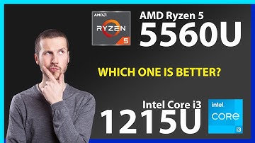 AMD Ryzen 5 5560U vs INTEL Core i3 1215U Technical Comparison