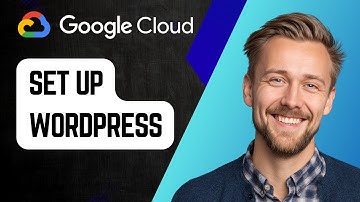 How to Set Up WordPress on Google Cloud | Step-by-Step Guide 2025