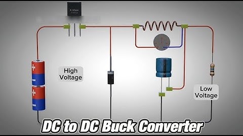 Dc to Dc Buck Converter Circuit Working Explained With 3D Animation