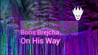 Boris Brejcha - On His Way (Original Mix)
