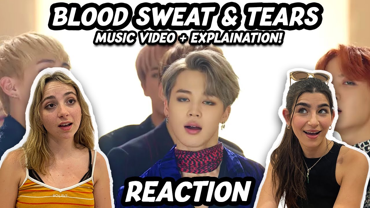 FIRST TIME WATCHING BTS Blood Sweat & Tears + Explanation Video!!