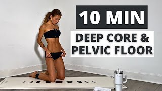 Do This 10 Min Deep Core \u0026 Pelvic Floor Workout 3x a week For FLAT TUMMY| No Repeat| No Equipment