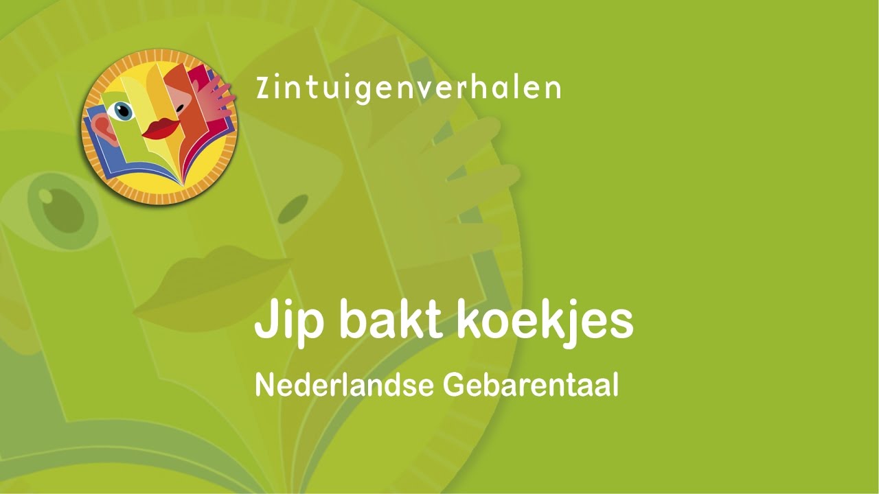 Zintuigenverhalen • Jip bakt koekjes • NGT