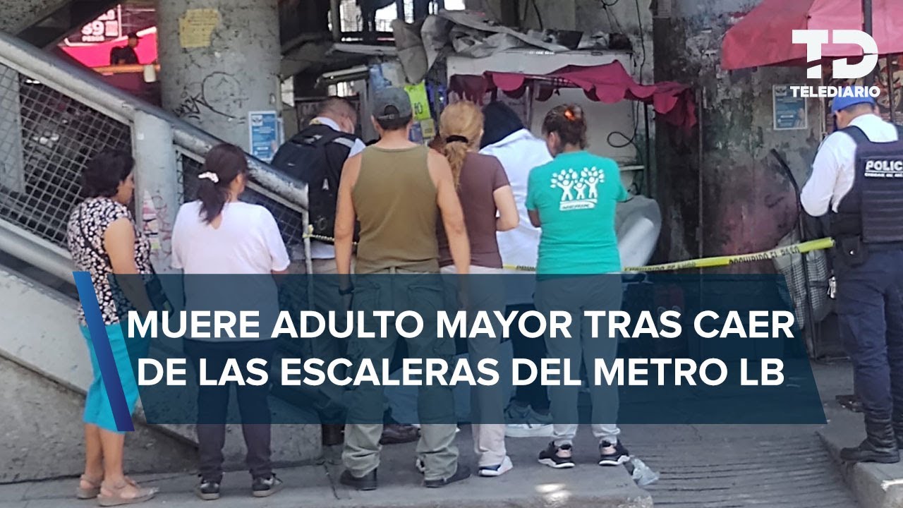 Adulto mayor pierde la vida al caer por las escaleras de la estación ...