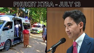 Pita falls short of becoming PM, Phuket’s ‘City Pillar’, Murder suspects caught || Thailand News