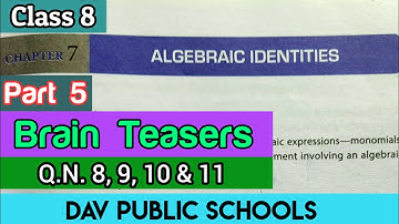 DAV class 8 maths chapter 7 brain teasers Q.N. 8,9, 10 & 11