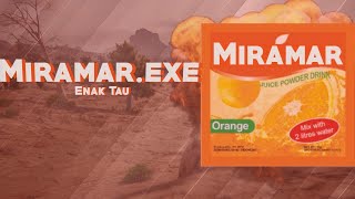 Miramar.EXE