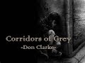 Corridors of grey   don clarke