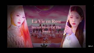 Intro+la vie rose+ secret story of the swan￼