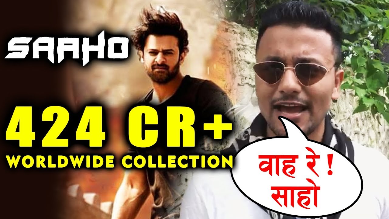 SAAHO की 424+ करोड़ कमाई | दुनियाभर में Prabhas का चला जादू | Worldwide Box Office Collection saaho making video download