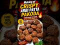 Crispy Arbi Pakoda 😍🔥 #Shorts #recipe #trending #cooking #viral