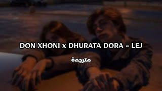اغنية البانية مشهورة على تيك توك ( أحبك أفتقدك ) DON XHONI x DHURATA DORA - LEJ مترجمة Resimi