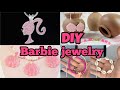 Diy barbie jewellery  diy barbie craft  diy barbie gift idea