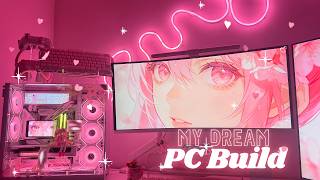 My dream PC build