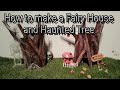 Family craft (Fairy House and Haunted Tree)