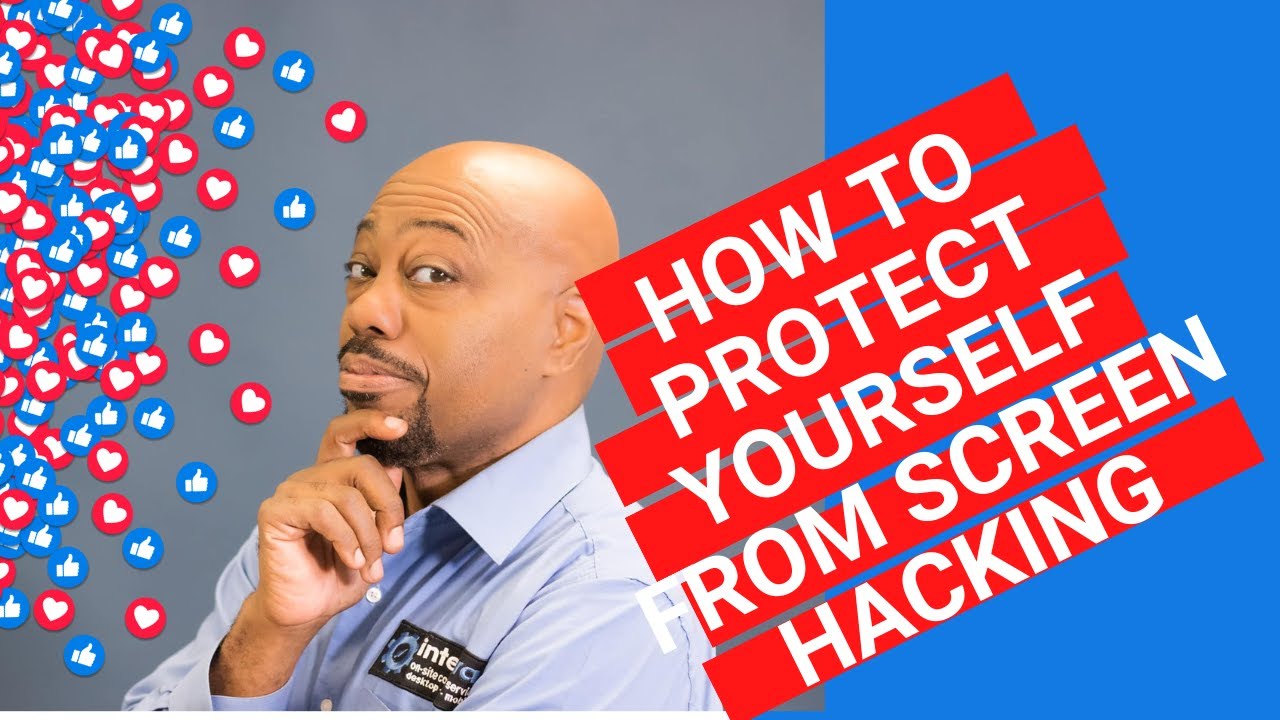 What Is Screen Hacking and How To Avoid It - IDStrong