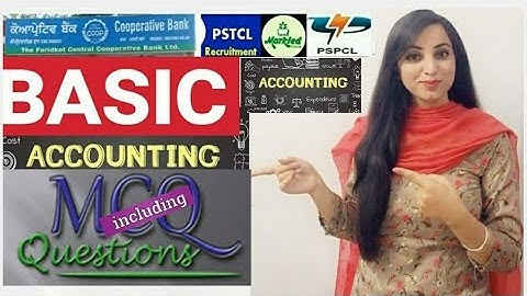 Basic Accounting Full Concepts|PSTCL,PSPCL,MARKFED, COMMERCE LECTURER Vacancy 2021| Punjab Govt Jobs
