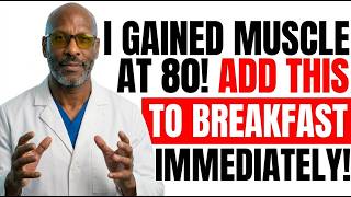 Over 60  Reverse Muscle Loss NOW! Add THIS one powerful food to your breakfast | Dr Andre Monroe