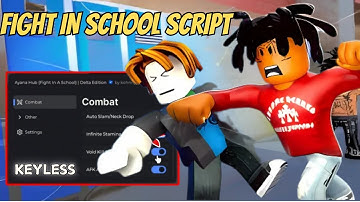 Fight In A School Script Guide (FREE) — Fast Punch • Aimbot • Kill Aura • Hitbox Expander