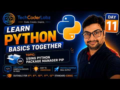 #Learn #Python #Together | 🔥 Day 11 | #basics | #python #pip #package #manager #packagemanager