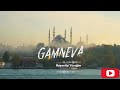 GamNeva - Dayan Ey Yüreğim