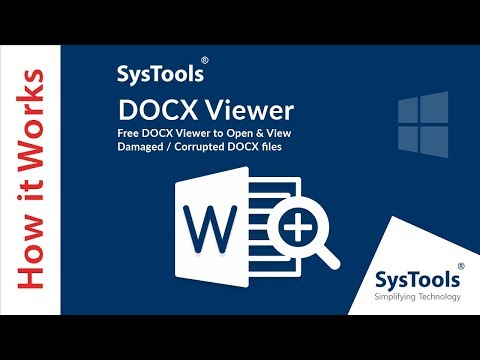 SysToolsi DOCX-i vaataja Vaadake kahjustatud / rikutud DOCX-faile