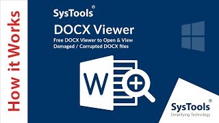 SysTools DOCX Viewer | View Damaged / Corrupt DOCX files screenshot 2