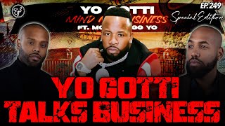 Yo Gotti on Tax Lessons, 360 Deals, HipHop CEOs, Business Failures, Investments, & Running a Label