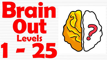Brain Out Can you pass it? [ Level 1-25 ] Gameplay Solution