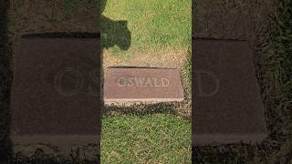 Lee Harvey Oswald Grave, Alleged Assassin of J F K, Shannon Rose Hill Cemetery in Fort Worth 7 7 24