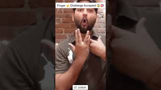 Finger 🤘 Challenge 😱💯 | Challenge Accepted by tutorial | #dtjunun #challenge #magic#shorts