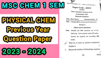 MSc Chemistry 1 Sem Physical Chem Previous Year Question Paper 2023 - 2024 ‎@ChemistryChampss 