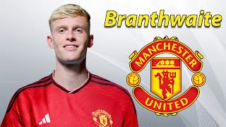 Jarrad Branthwaite ● Manchester United Transfer Target 🔴 Best Defensive Skills & Passes