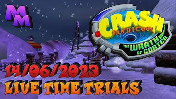 Crash Bandicoot: The Wrath of Cortex - Live Time Trials [6 | Levels 16-18]