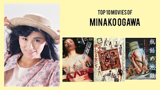Minako Ogawa Top 10 Movies of Minako Ogawa| Best 10 Movies of Minako Ogawa