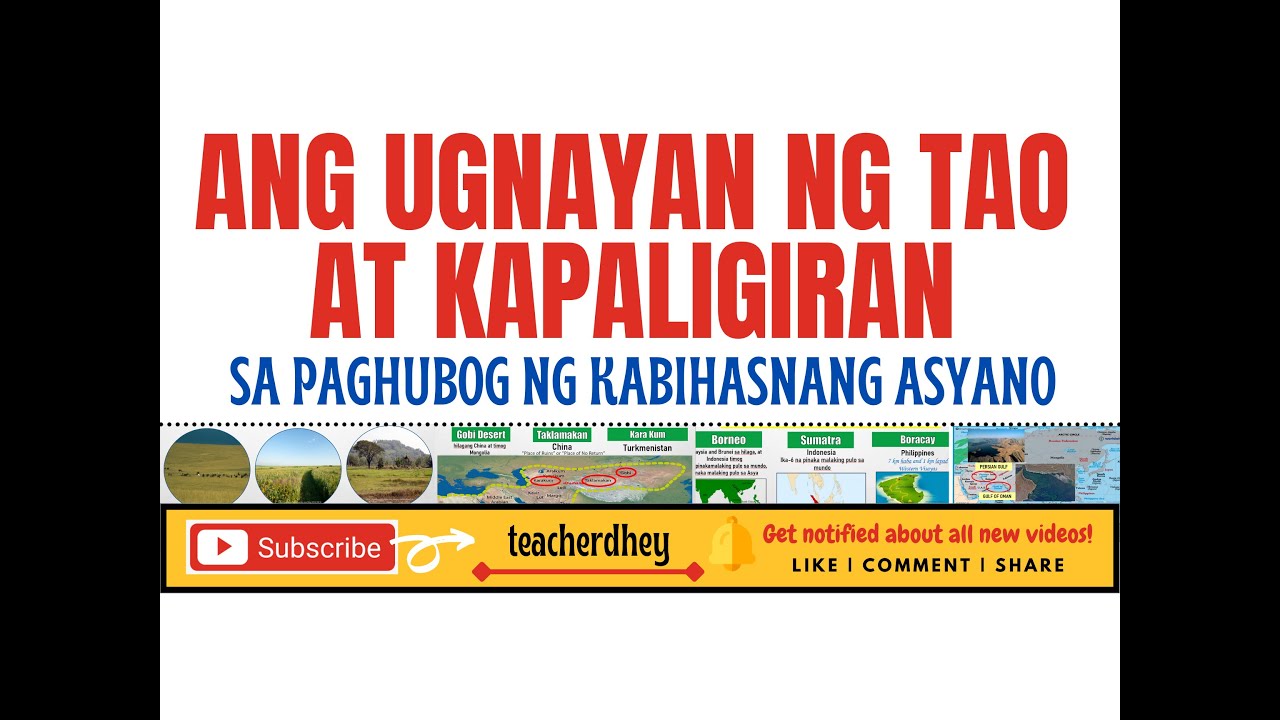 Paano Nakakaapekto Ang Kapaligiran Sa Tao Ng Kabihasnang Asya