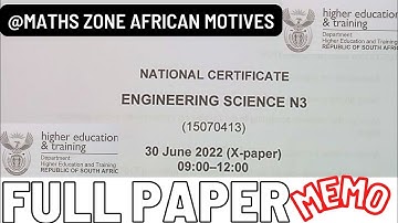 Engineering Science N3 June/July 2022 Full Paper and Memo  @mathszoneafricanmotives