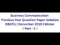 🗂️ Business Communication | DBATU | Dec 2019 | Previous Year Question Paper Solution ✨ Part 1