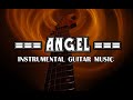 Angel ( Красивая гитарная музыка )